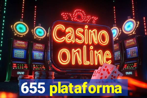 655 plataforma